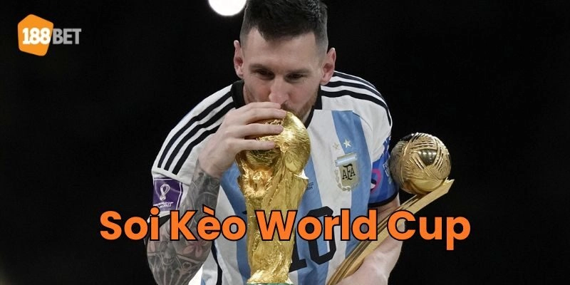 Soi Kèo World Cup 2026: Cơ Hội Thắng Lớn Cùng Chuyên Gia Mẹo Soi Kèo World Cup đỉnh cao ở mùa giải 2026